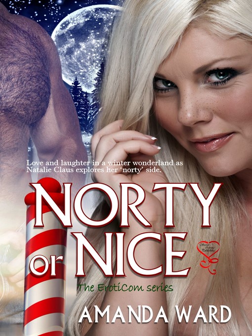 Title details for Norty or Nice by Amanda Ward - Available